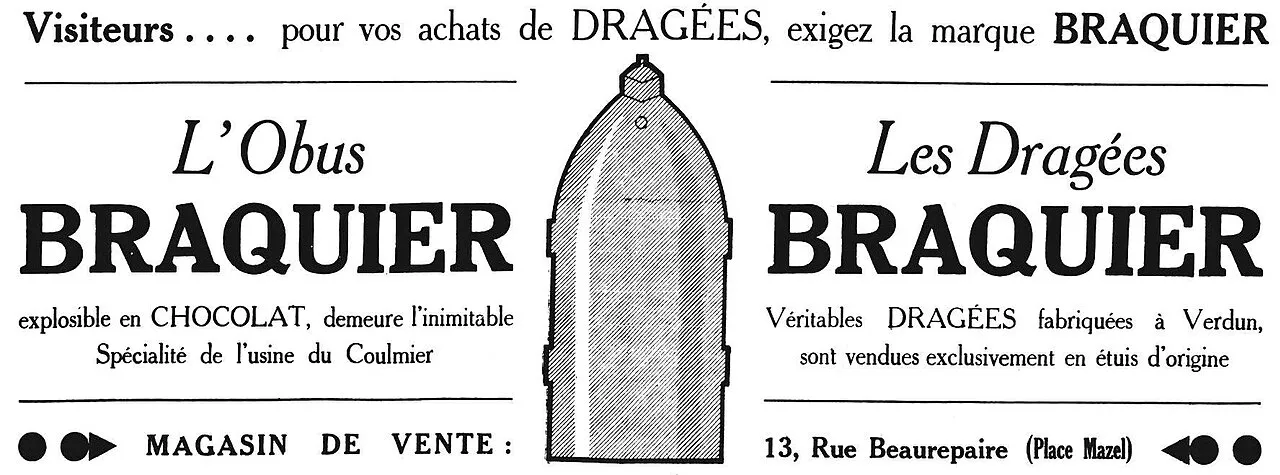 Publicité typographique de 1932 : un obus dessiné au centre, entouré des mentions « L’Obus Braquier » et « Les Dragées Braquier »